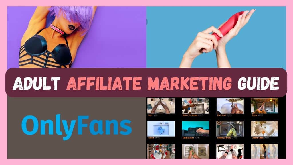 adult affiliate marketing guide