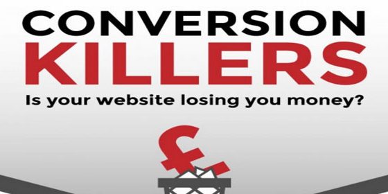Top Rated Conversion Killers and How to fix them Top Rated Conversion Killers and How to fix them