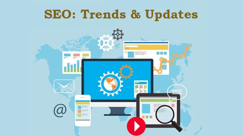 SEO Trends and Updates