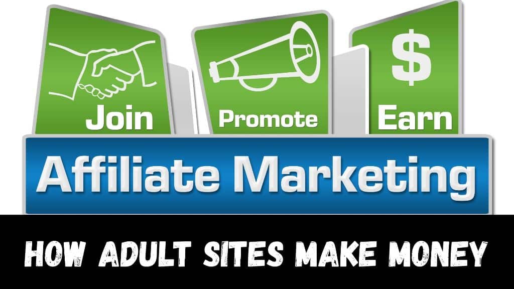 How Adult Sites Make Money