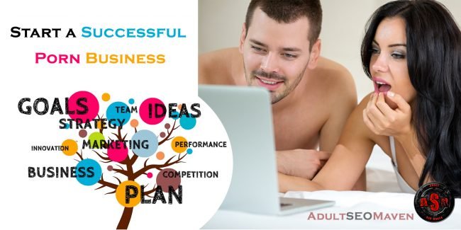 How to start porn business