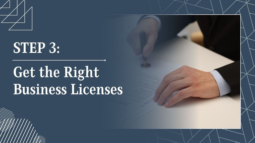 Get the Right Business Licenses