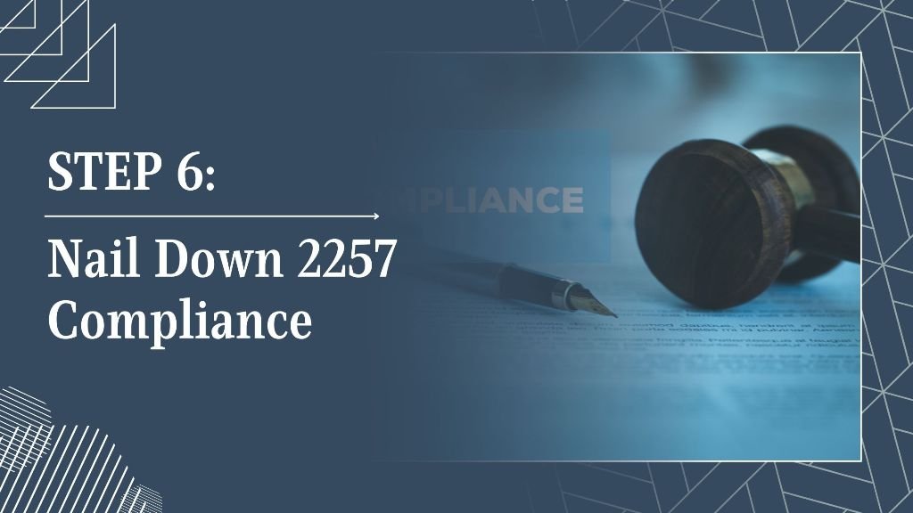 Nail Down 2257 Compliance