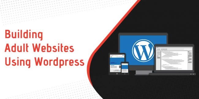 Building-Adult-Websites-Using-WordPress Building-Adult-Websites-Using-Wordpress