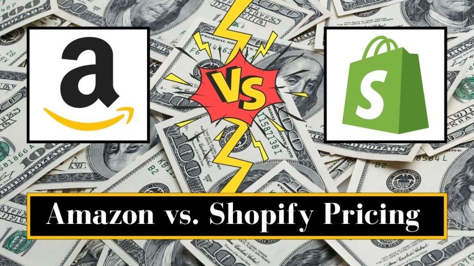 Amazon vs. Shopify Pricing 