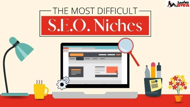 Difficult SEO Niches Difficult SEO Niches
