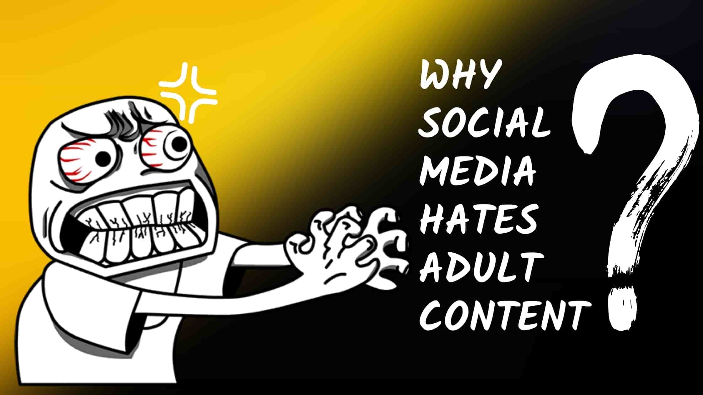 Adult Social Media