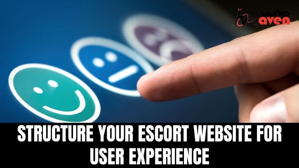 Structure Your Escort Website for User Experience