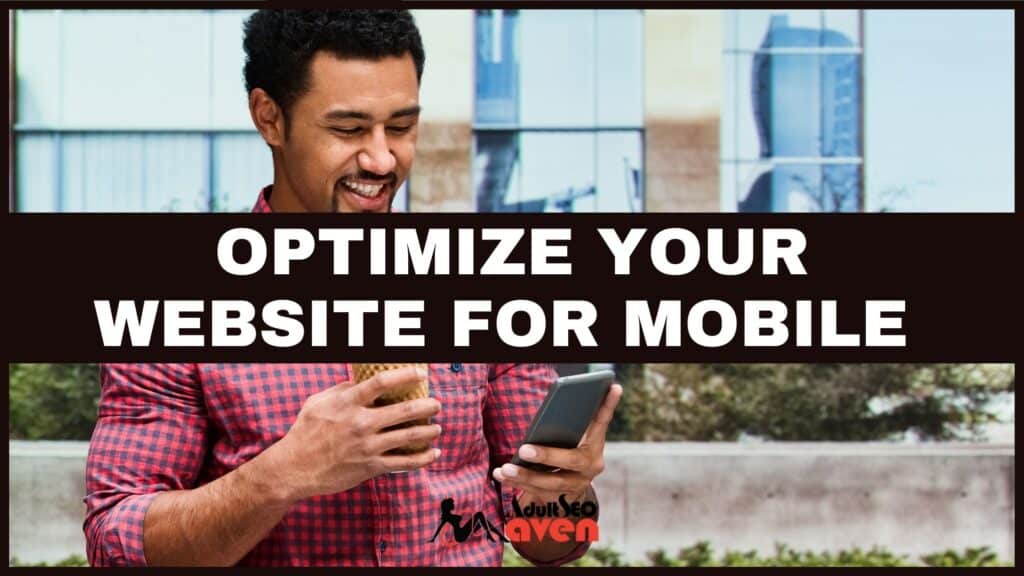 Optimize Your Website for Mobile Users