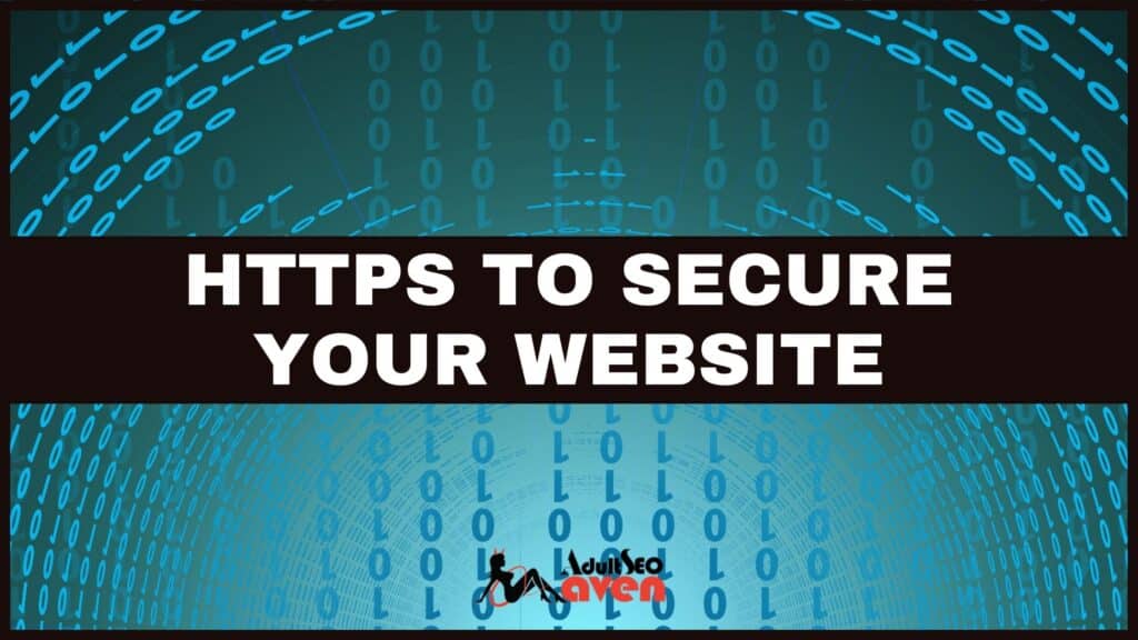 Use HTTPs to Secure Your Website