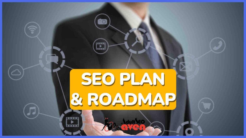 SEO plan and roadmap