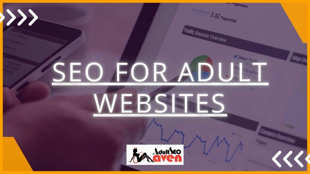 Search engine optimization for adult websites