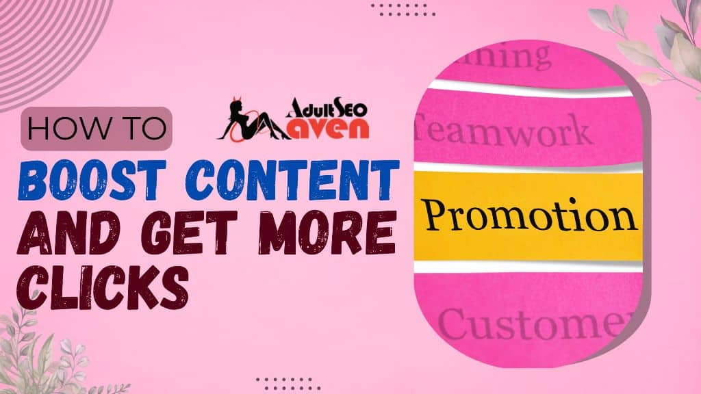 How to Promote Content and Drive More Clicks