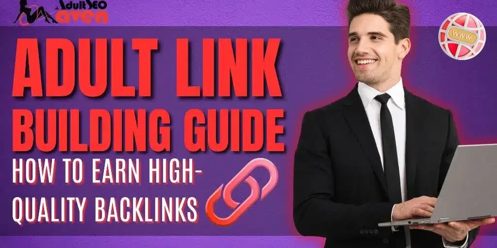 Guide to Adult Link Building