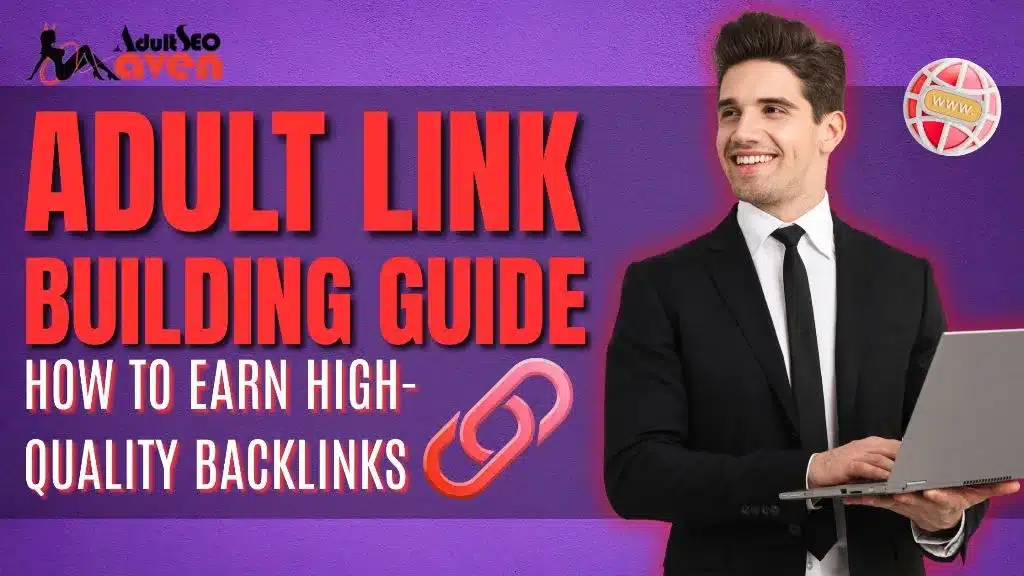 Guide to Adult Link Building