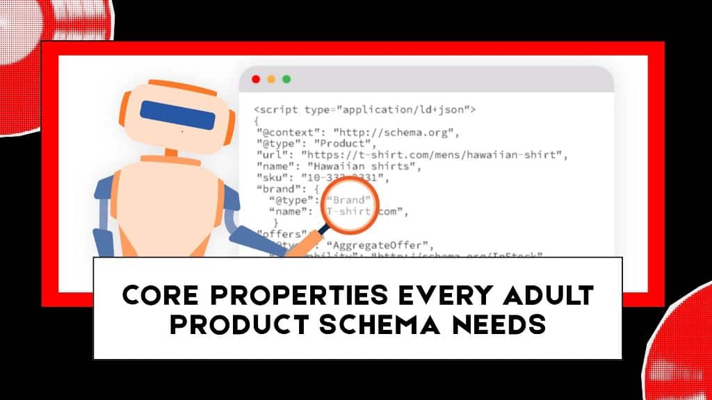 Core Properties Every Adult Product Schema Needs